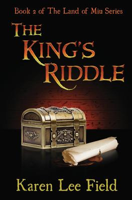 Libro The King's Riddle (the Land Of Miu, #2) - Field, Ka...