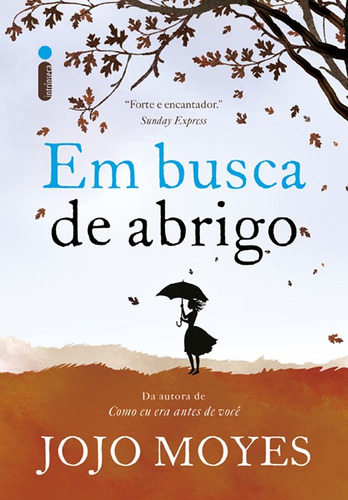 Em Busca De Abrigo, de Moyes, Jojo. Editorial Editora Intrínseca Ltda., capa mole em português, 2017