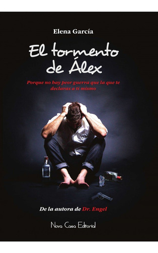 Libro El Tormento De Ãlex