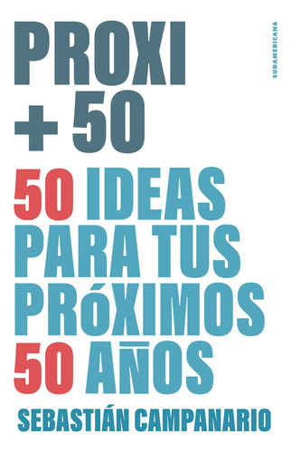 Prox + 50 - Campanario Sebastian (libro) - Nuevo