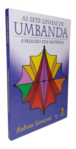 As Sete Linhas De Umbanda, De Rubens Saraceni. Editorial Madras Em Português