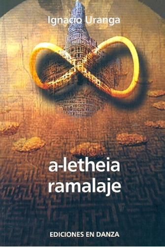 A - Letheia / Ramalaje - Ignacio Uranga