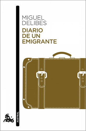 Libro - Diario De Un Emigrante 