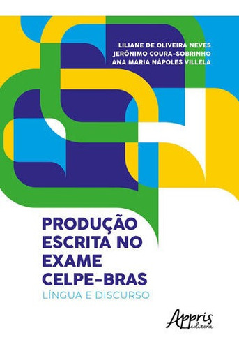 Produçao Escrita No Exame Celpe-bras