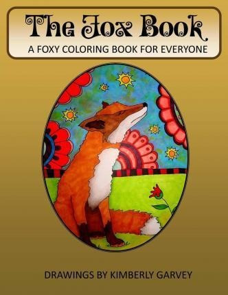 The Fox Book - Kimberly Garvey (paperback)
