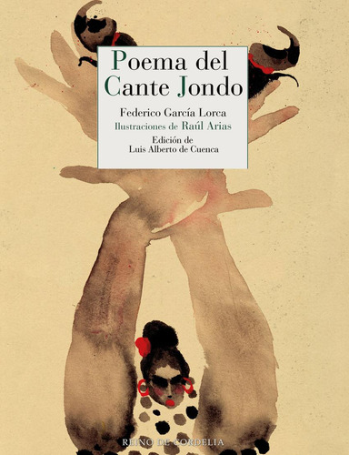 Libro: Poema Del Cante Jondo. Garcia Lorca, Federico. Reino 