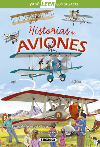 Historias De Aviones-leer Con Susaeta Nivel 2