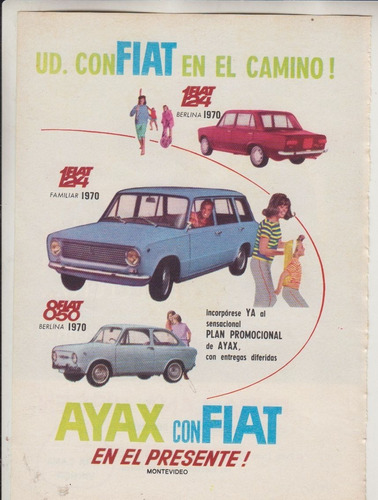 1970 Publicidad Vintage De Automoviles Fiat Ayax Uruguay 