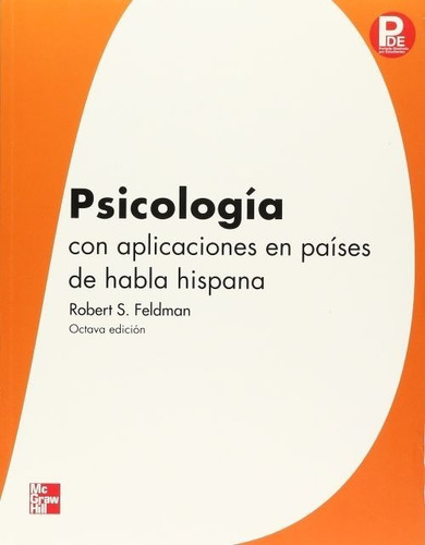 Psicología Con Aplicaciones En Países De Habla Hispana 8° Ed