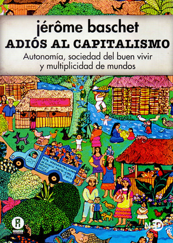 Adios Al Capitalismo