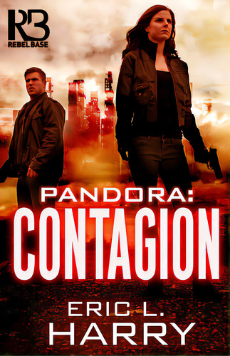 Pandora: Contagion, De Harry, Eric L.. Editorial Kensington Pub Corp, Tapa Blanda En Inglés