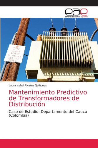 Libro Mantenimiento Predictivo De Transformadores De Di Lcm6
