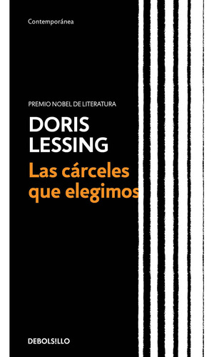 Las Carceles Que Elegimos - Lessing,doris