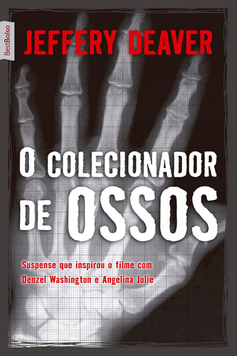 O colecionador de ossos (edição de bolso), de Deaver, Jeffery. Editora Best Seller Ltda, capa mole em português, 2008