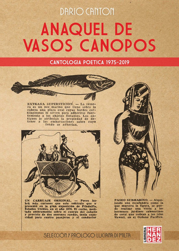 Anaquel De Vasos Canopos: Cantología Poética 1975 - 2019, De Canton, Dario. Serie N/a, Vol. Volumen Unico. Editorial Hernández Editores, Tapa Blanda, Edición 1 En Español, 2020