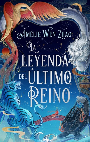 La Leyenda Del Ultimo Reino, De Amelie When Zhao. Editorial Puck, Tapa Blanda En Español, 2023