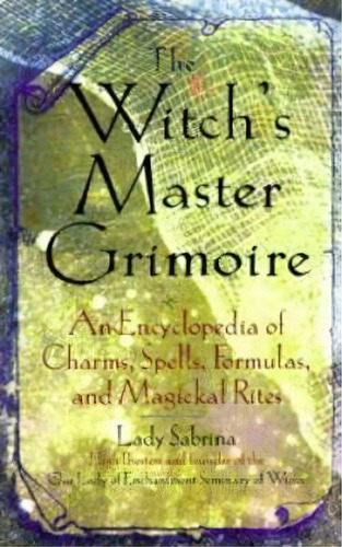 Witch's Master Grimoire, De Lady Sabrina. Editorial Career Press, Tapa Blanda En Inglés