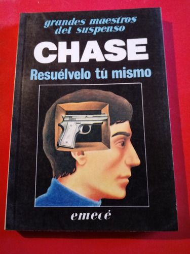 Chase X 2-resuelvelo Tu Mismo Y A Salvo Si Estas Muerto  