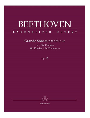 L.v. Beethoven: Grand Sonata Pathétique In C Minor, Op.13 Fo