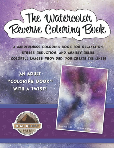 Libro: The Watercolor Reverse Coloring Book: Mindfulness Col