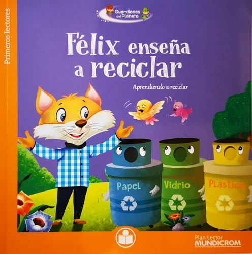 Felix Enseña A Reciclar  