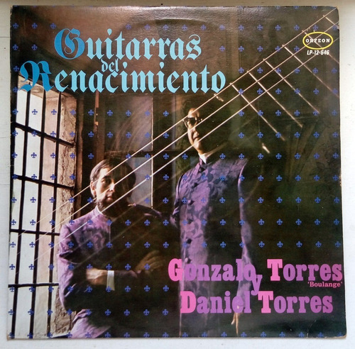 Gonzalo Y Daniel Torres Guitarras Renacimiento Lp Imp. Kktus