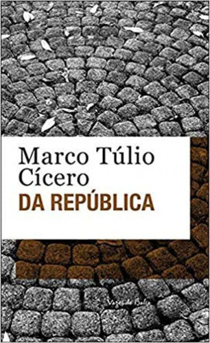 Da República - Ed. Bolso, De Cicero, Marco Túlio. Editora Vozes De Bolso, Capa Mole Em Português