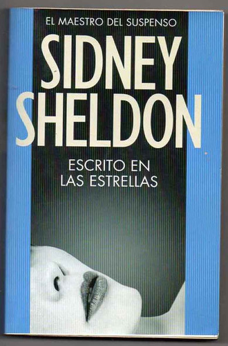 Escrito En Las Estrellas - Sidney Sheldon 