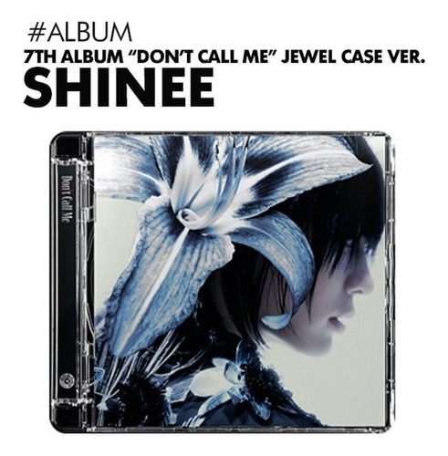 Shinee Vol 7  Don't Call Me  Jewel Case Version