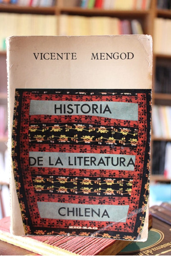 Historia De La Literatura Chilena - Vicente Mengod