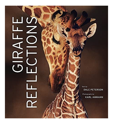 Libro: Giraffe Reflections