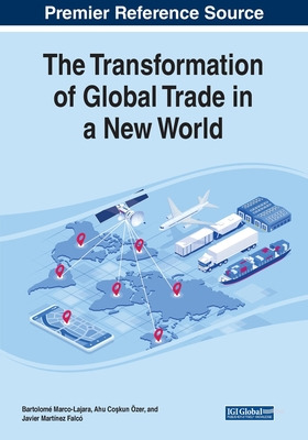 Libro The Transformation Of Global Trade In A New World -...