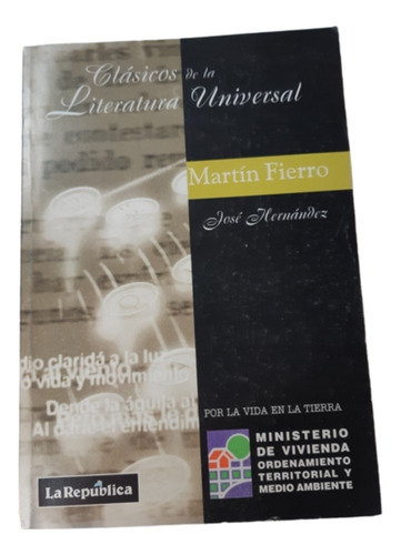 Martín Fierro / Poesía Gauchesca / José Hernández 