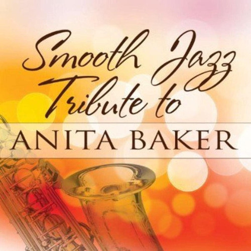 Cd: Tributo De Smooth Jazz A Anita Baker