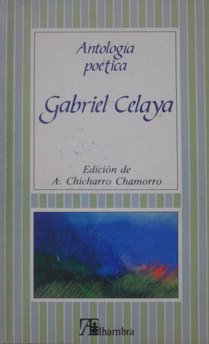 Antología Poética Gabriel Celaya