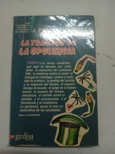 La Traicion De La Opulencia (Usado)