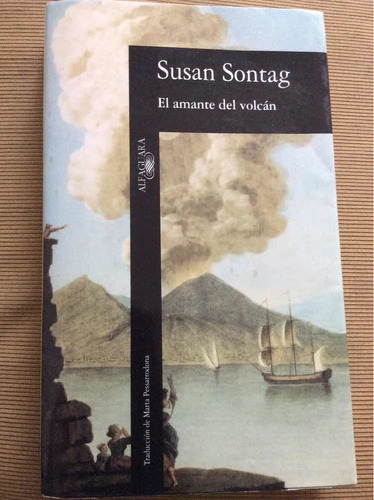 El Amante Del Volcán - Susan Sontag