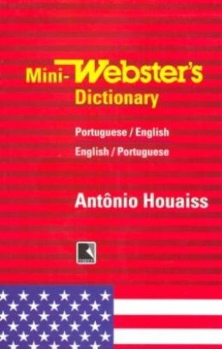 Mini-webster's Dicionário. Inglês-português / Português-inglês