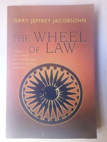 Libro En Inglés The Wheel Of Law Gary Jeffrey Jacobsohn