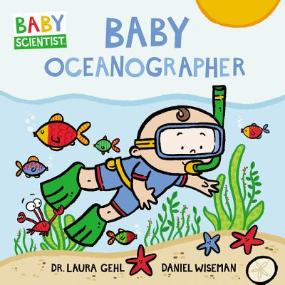 Libro Baby Oceanographer - Gehl, Laura