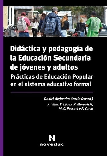 Didactica Y Pedagogia De La Educacion Secundaria  De Jovenes