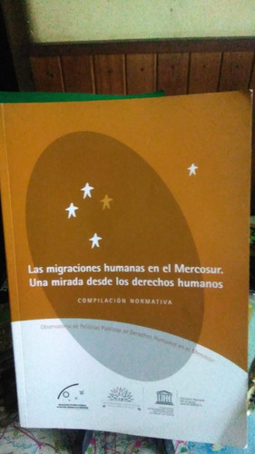 Las Migraciones Humanas En El Mercosur