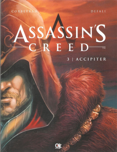 Assassins Creed 3: Accipiter, Corbeyran & Defali. Ok Books