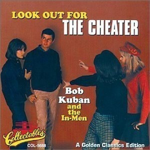 Kuban Bob & In-men Look Out For The Cheater - Golden Classic