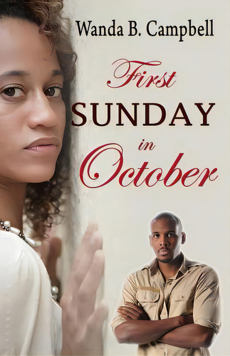 First Sunday In October, De Campbell, Wanda B.. Editorial Lightning Source Inc, Tapa Blanda En Inglés