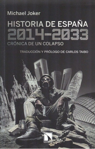 Libro Historia De España 2014-2033. Cronica De Un Colapso