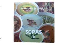 Comprar El Placer De Comer Sopas. 