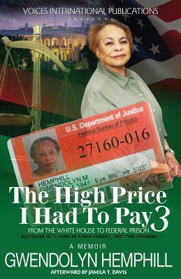 Libro The High Price I Had To Pay 3 - Gwendolyn Hemphill