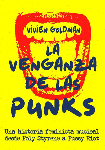 La Venganza De Las Punks - Vivien Goldman