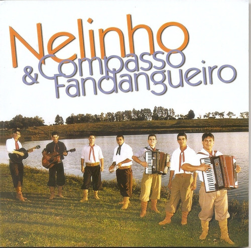 Cd - Nelinho & Compasso Fandangueiro